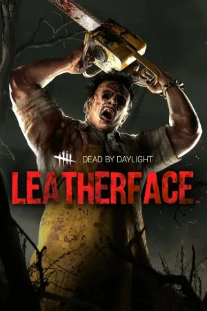 Dead by Daylight: Leatherface™ Windows