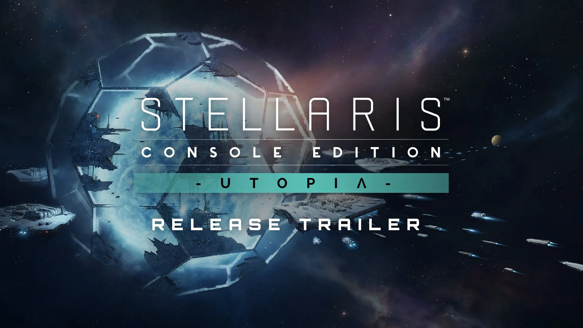 Stellaris: Console Edition - Utopia (X|S) — трейлер
