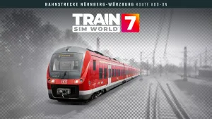 Train Sim World® 7: Bahnstrecke Nürnberg - Würzburg