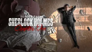 Sherlock Holmes Chapter One - Сезонный абонемент