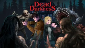 Dead of Darkness
