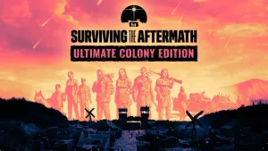 Surviving the Aftermath: Ultimate Colony Edition