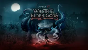 Pinball FX - Wrath of the Elder Gods