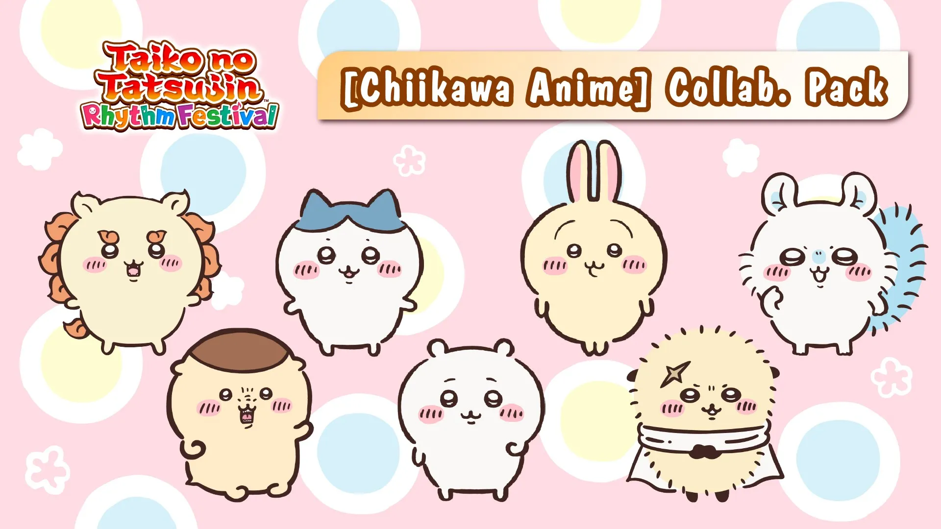 Taiko no Tatsujin: Rhythm Festival - [Chiikawa Anime] Collab. Pack