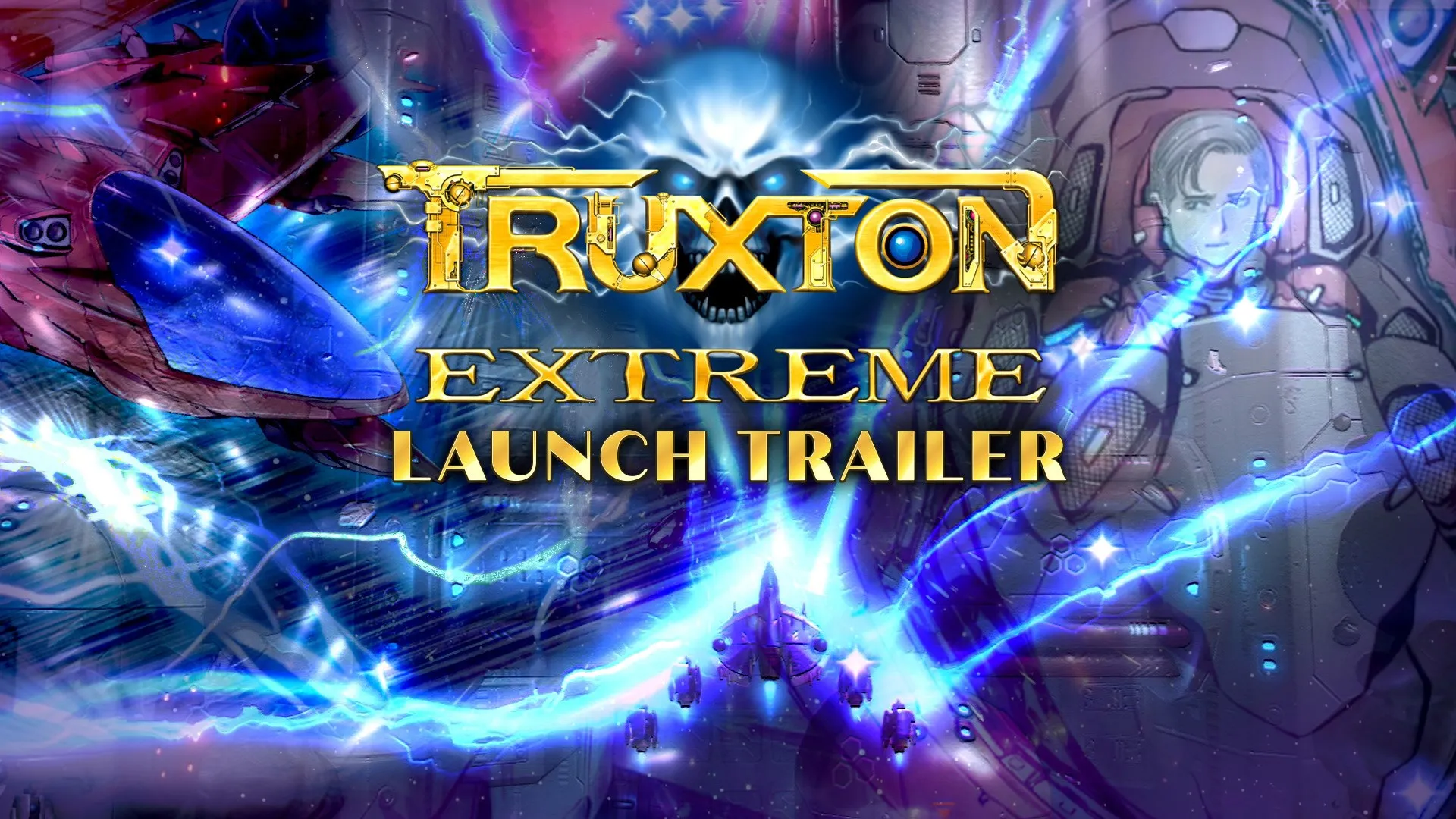 Truxton Extreme — трейлер