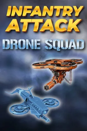 Infantry Attack: Drone Squad