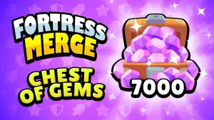 Fortress Merge: Chest of Gems - 7000