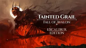 Tainted Grail: The Fall of Avalon - Excalibur Edition