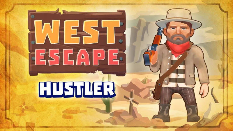 West Escape: Hustler
