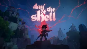 Day of the Shell
