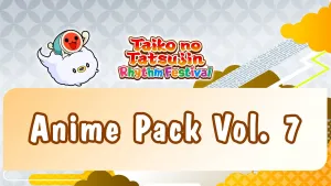Taiko no Tatsujin: Rhythm Festival - Anime Pack Vol. 7