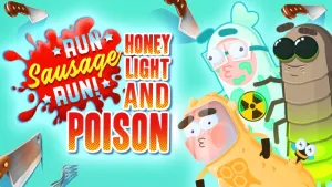 Run Sausage Run: Honey, Light and Poison