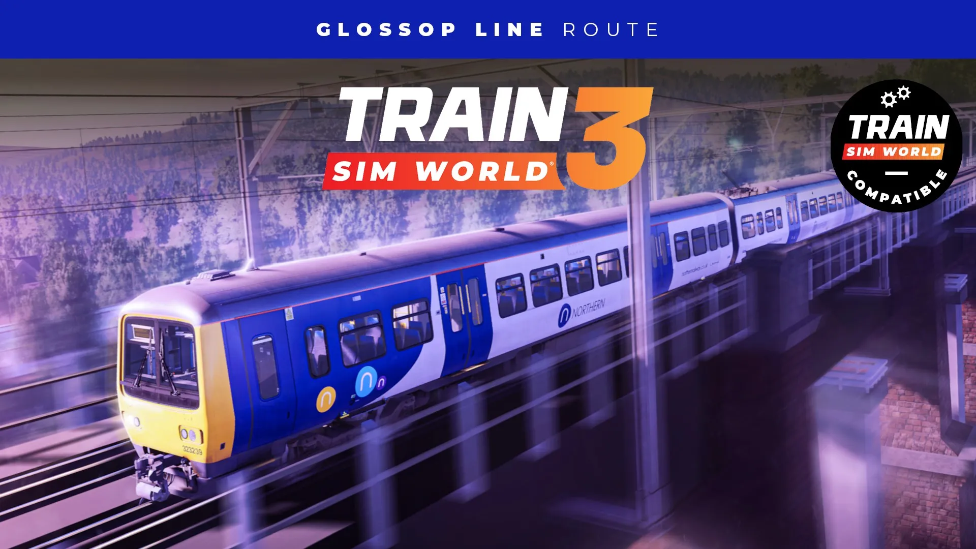 Train Sim World® 4 Compatible: Glossop Line: Manchester - Hadfield & Glossop