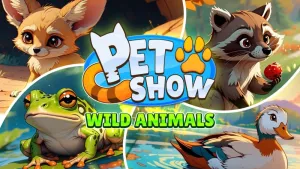 Pet Show: Wild Animals