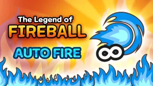 The Legend Of Fireball: Auto Fire DLC