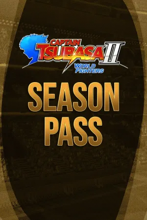 CAPTAIN TSUBASA 2: WORLD FIGHTERS - Season Pass