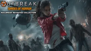 Outbreak: Shades of Horror Railbreak Revisited Collection