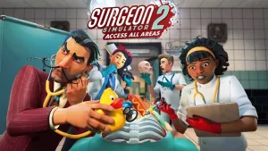 Surgeon Simulator 2