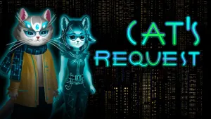 Cat’s Request