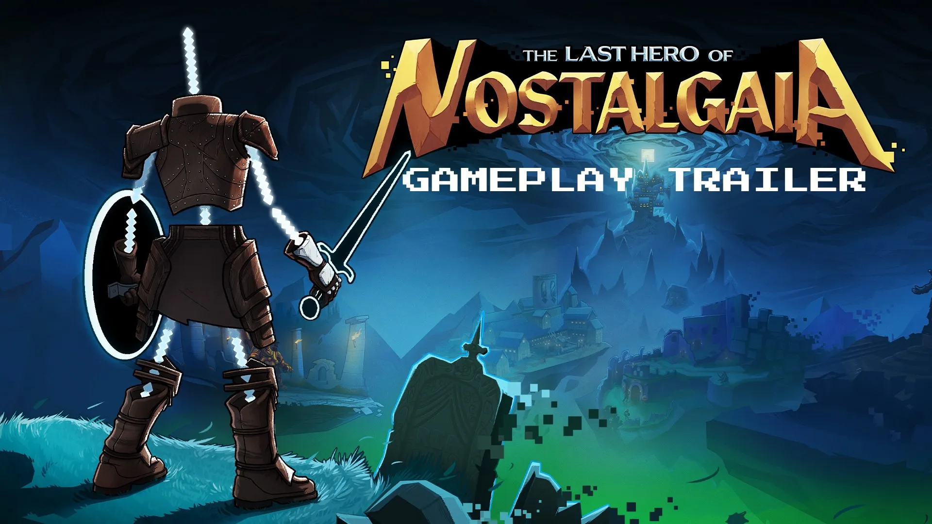 The Last Hero of Nostalgaia — трейлер