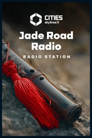 Cities: Skylines II - Jade Road Radio
