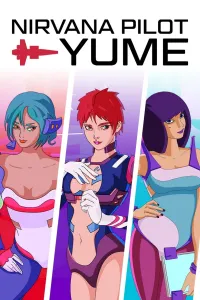 Nirvana: Pilot Yume