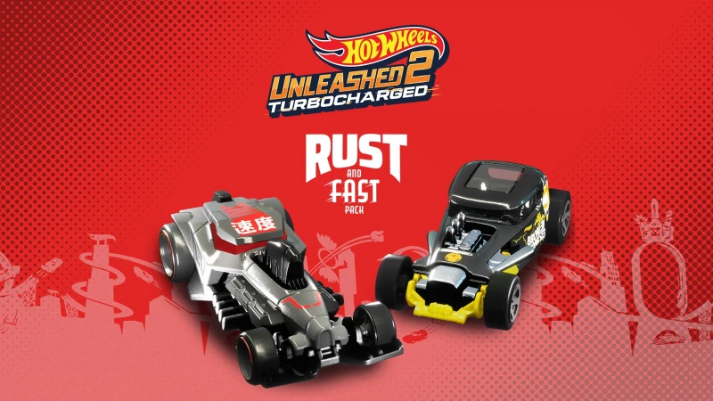 HOT WHEELS UNLEASHED™ 2 - Rust and Fast Pack