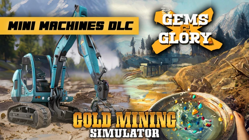 Gems & Glory DLC + Mini Mining Machines DLC