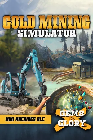 Gems & Glory DLC + Mini Mining Machines DLC
