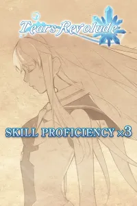 Skill Proficiency x3 - Tears Revolude
