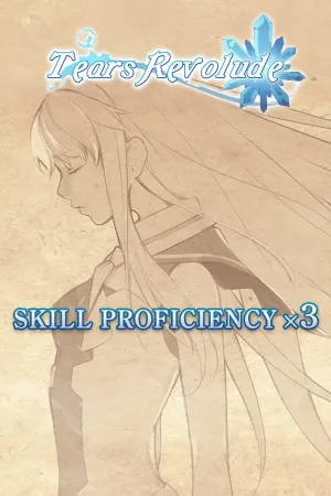 Skill Proficiency x3 - Tears Revolude