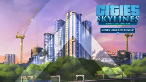 Cities: Skylines - Cities Upgrade Bundle
