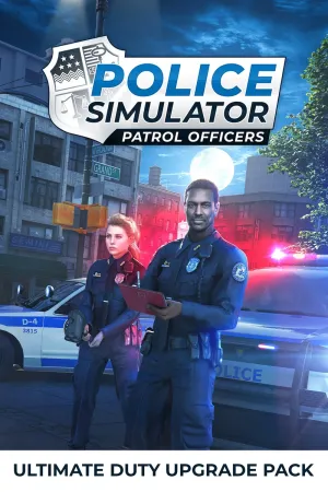 Police Simulator: Patrol Officers: Ultimate Duty Upgrade Pack