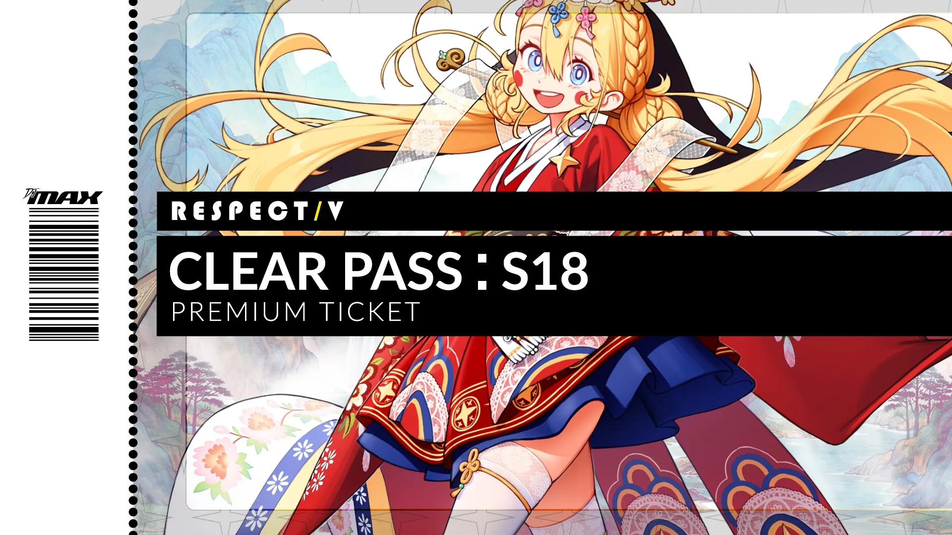 DJMAX RESPECT V - CLEAR PASS : S18 PREMIUM TICKET