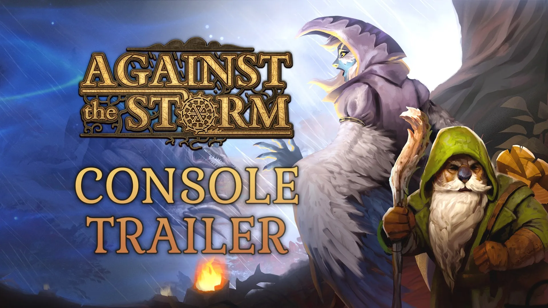 Against the Storm — трейлер