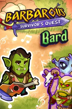 Barbarous: Survivor's Quest - Bard DLC