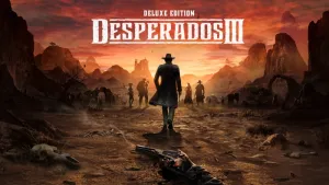 Desperados III Deluxe Edition
