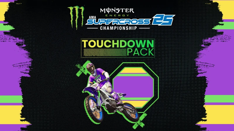 Monster Energy Supercross 25 - Touchdown Pack