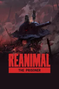 REANIMAL: The Prisoner