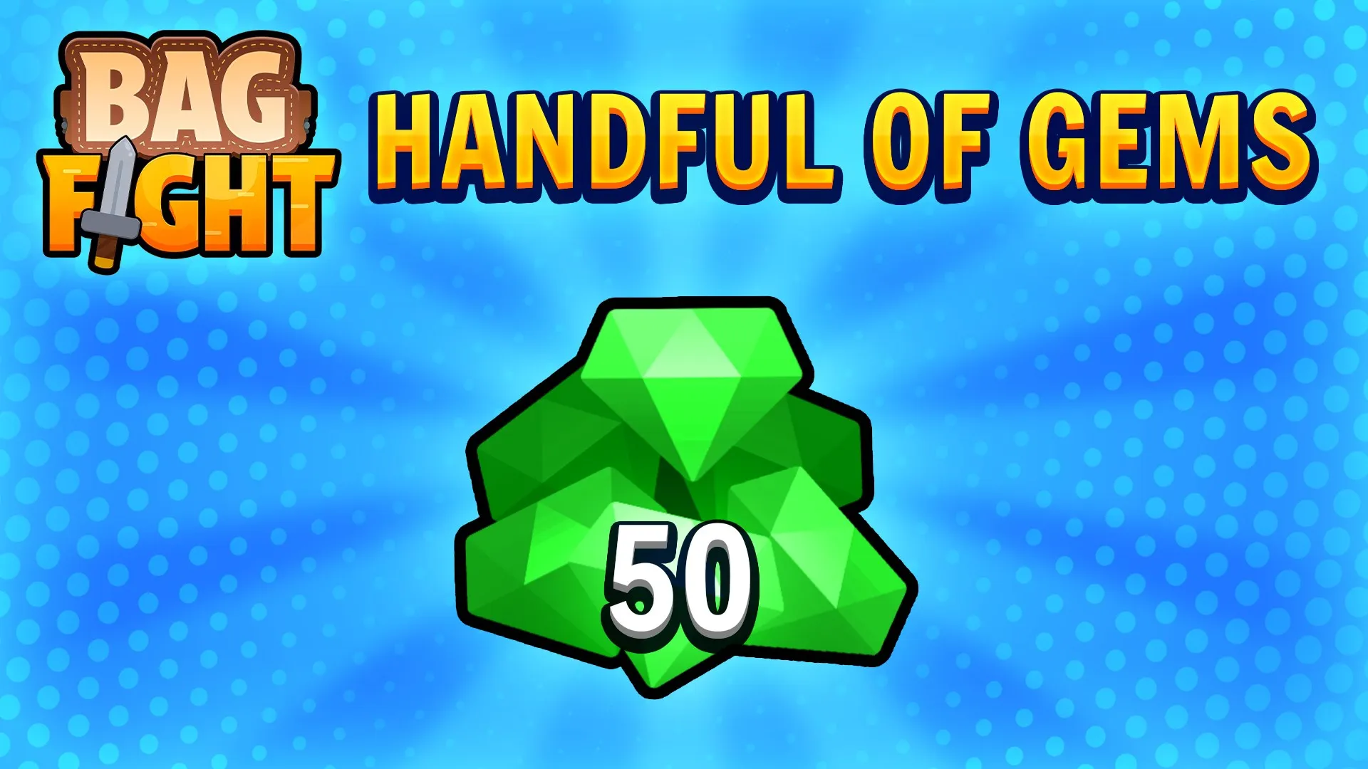 Bag Fight - Handful of Gems