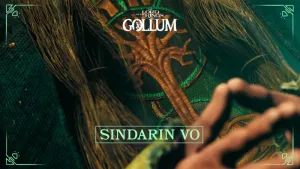 The Lord of the Rings: Gollum™ - Sindarin VO