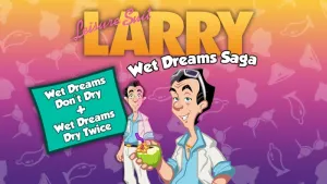Leisure Suit Larry - Wet Dreams Saga Bundle