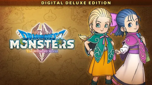 DRAGON QUEST MONSTERS: The Withered World DIGITAL DELUXE EDITION