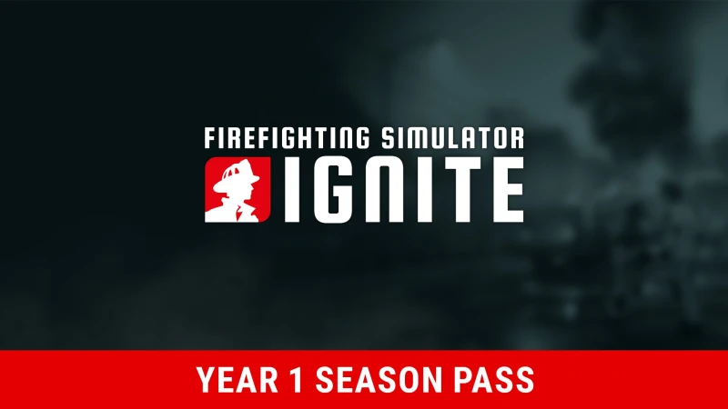 Firefighting Simulator: Ignite - Year 1 Season Pass