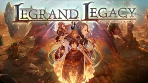 LEGRAND LEGACY: Tale of the Fatebounds
