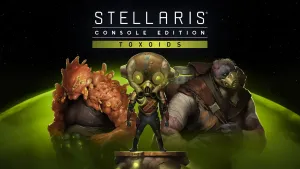 Stellaris: Console Edition - Toxoids Species Pack (X|S)