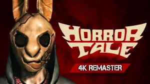 Horror Tale 1: 4k Remaster