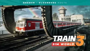 Train Sim World® 3: Bahnstrecke Bremen - Oldenburg
