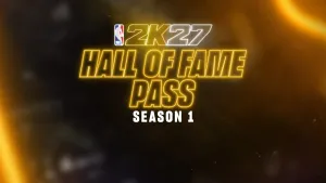 Сезонный абонемент NBA 2K27 Hall of Fame Pass: Season 1