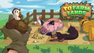 To Farm Lands